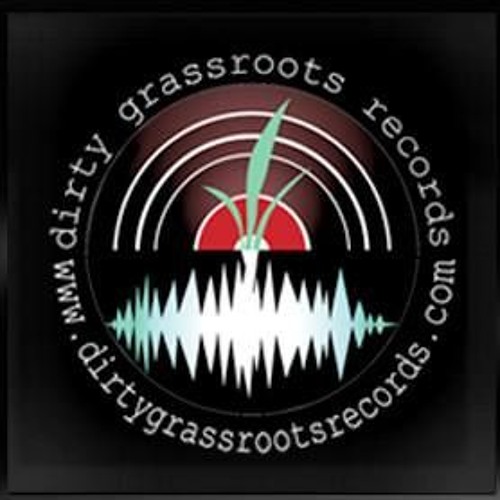 Dirty Grassroots Records’s avatar