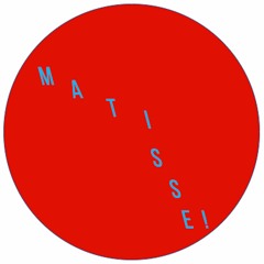 MATISSE