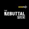 The Rebuttal Show - BossFM