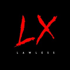 LXLAWLESS