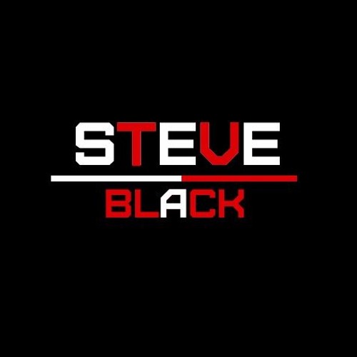 Stream Steve Black music | Listen to songs, albums, playlists for free on SoundCloud Steve Black