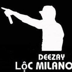 DJ Lộc Milano