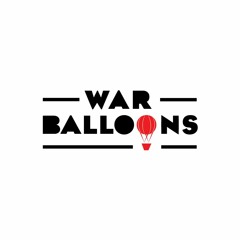The War Balloons