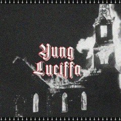 Yung Luciffa
