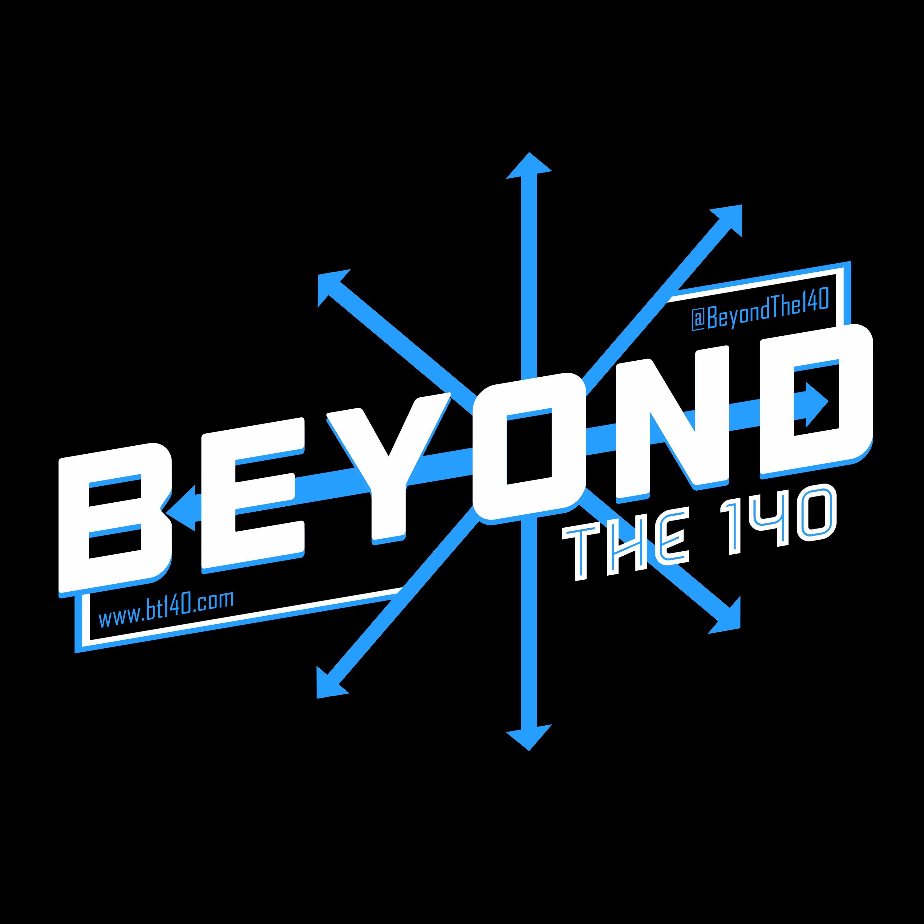 Beyond The 140