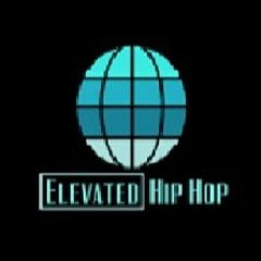 Elevated Hip Hop