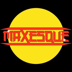 MaxEsque