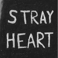 Stray Heart