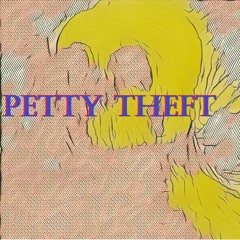 Petty Theft- Somber (Chill Beat)