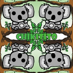 chikitito