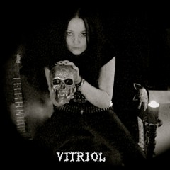 VITRIOL