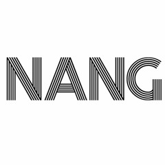 NANG | NANGEST