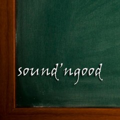 Sound'ngood