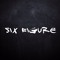 SIX FIGURE
