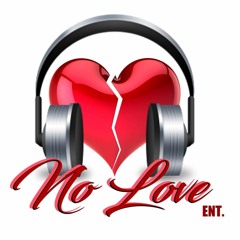 No Love Ent