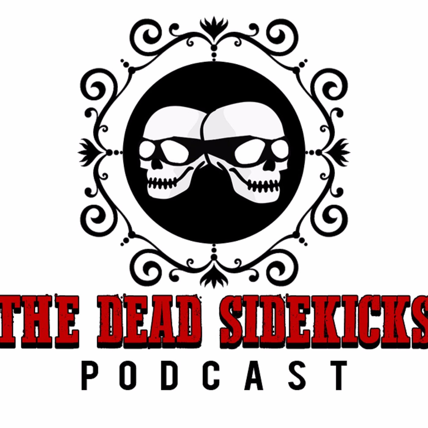Dead Sidekicks Podcast Network
