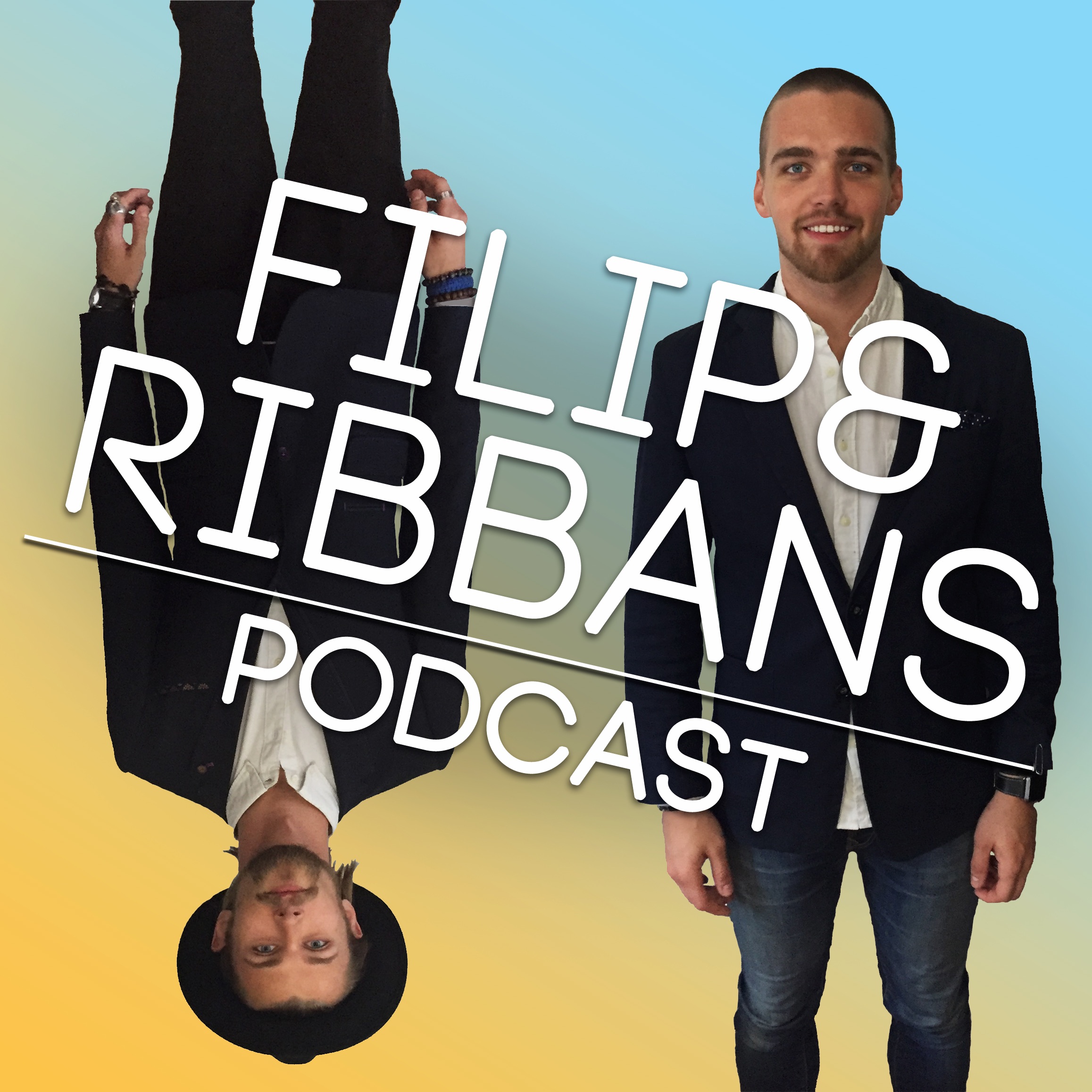Filip & Ribbans Podcast