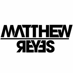 Matthew Reyes