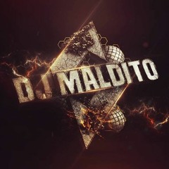 DJ MALDITO CESAR C.T.