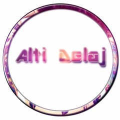 Dj Alti Delaj Official ✪