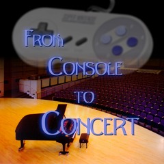 From Console to Concert - A Video Game Music Show