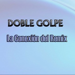 Doble Golpe ✪