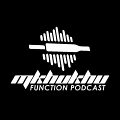 Mkhukhu Function Podcast