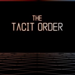 The Tacit Order