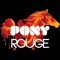 PONY ROUGE