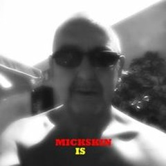 Mickskin