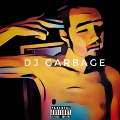 DJ Garbage