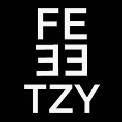 Feeetzy