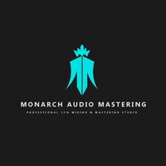 Monarch Audio Mastering