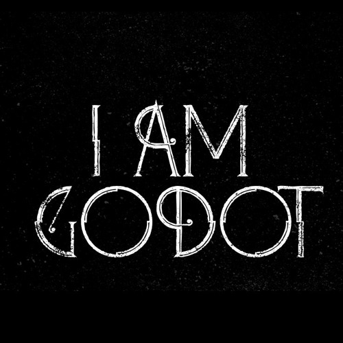 I am Godot’s avatar