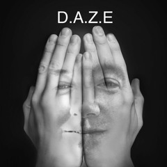 D.A.Z.E
