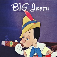 BIG Joeth