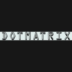 dotmatrix