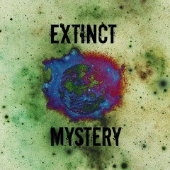 Extinct Mystery