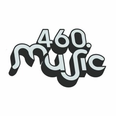 460 Music