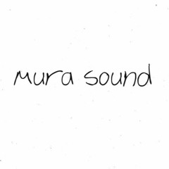 Mura Sound