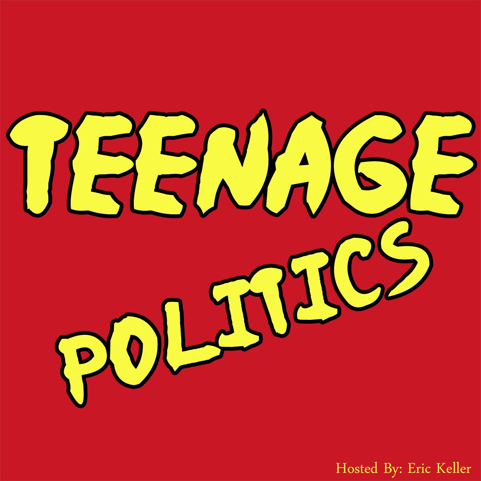 Teenage Politics