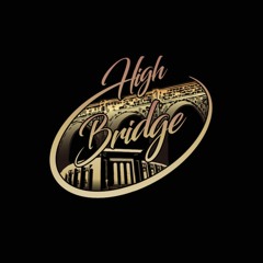 High Bridge The Label