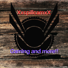 XxspillcamxX