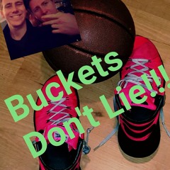 Buckets Don't Lie