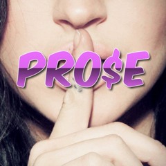 Pro$e