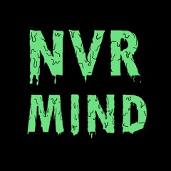 Nvrmind