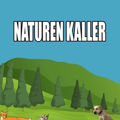 Naturen Kaller