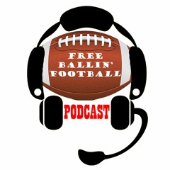 Free Ballin' Football Podcast