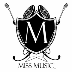 Miss Music and Entertainment