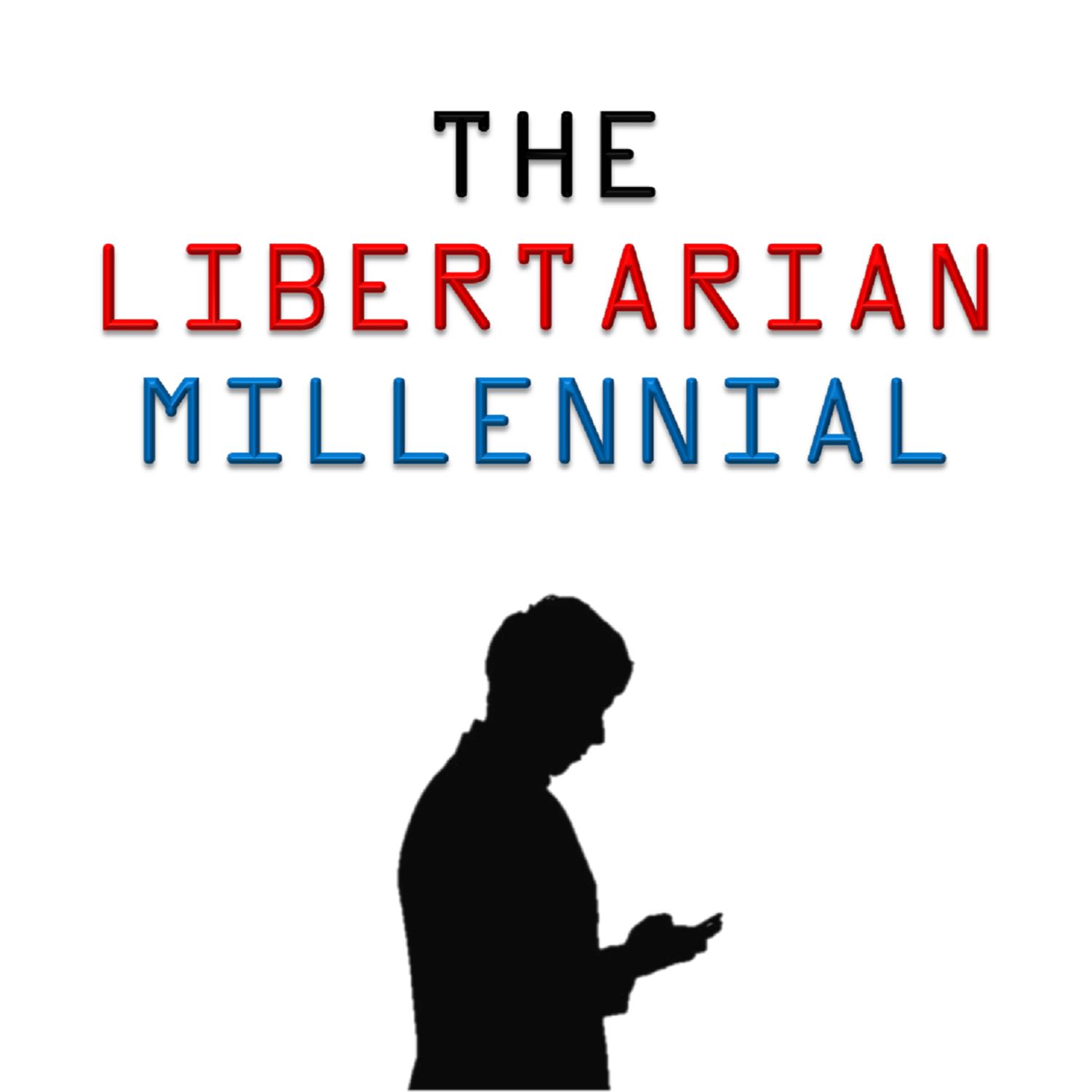 The Libertarian Millennial